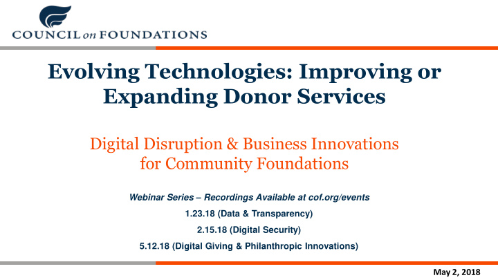 evolving technologies improving or expanding donor