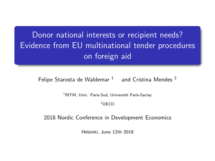 donor national interests or recipient needs evidence from