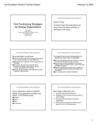 First Fundraising Strategies  To present ways that organizations can  for Startup Organizations