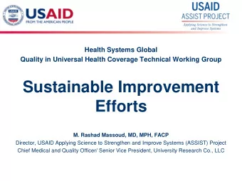Efforts  M. Rashad Massoud, MD, MPH, FACP  Director, USAID Applying Science to Strengthen and