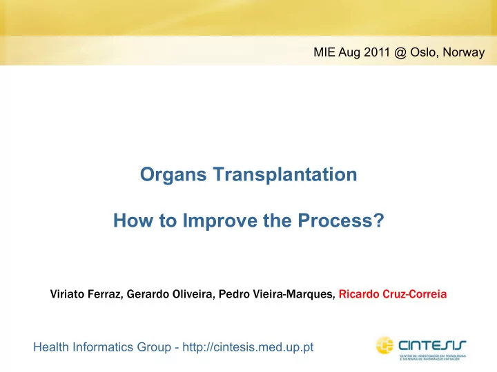 organs transplantation how to improve the process