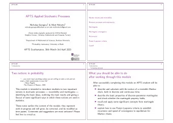 APTS Applied Stochastic Processes  Markov chains and reversibility  Renewal processes and