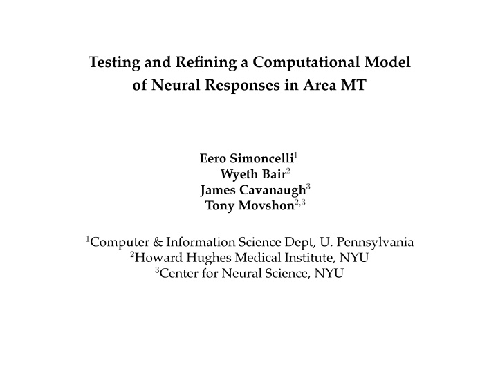 testing and re ning a computational model of neural