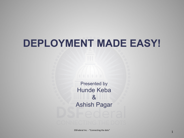 deployment made easy