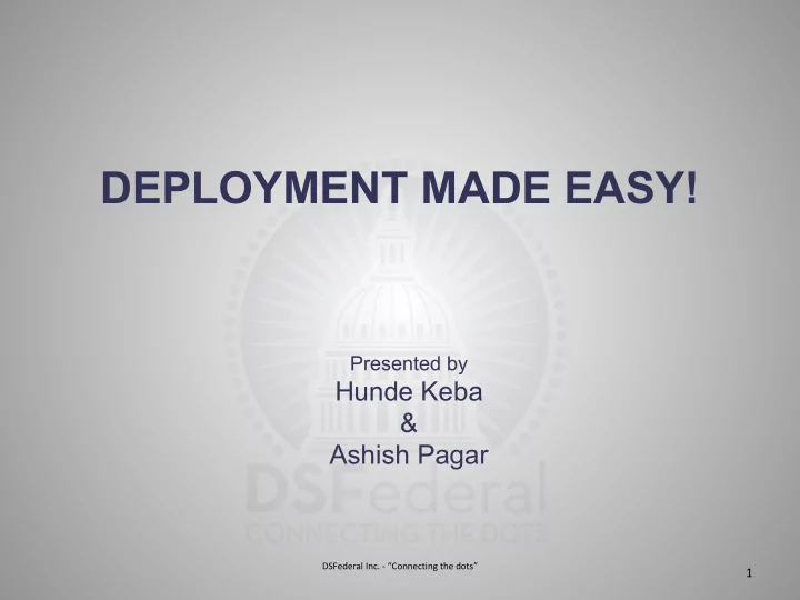 deployment made easy