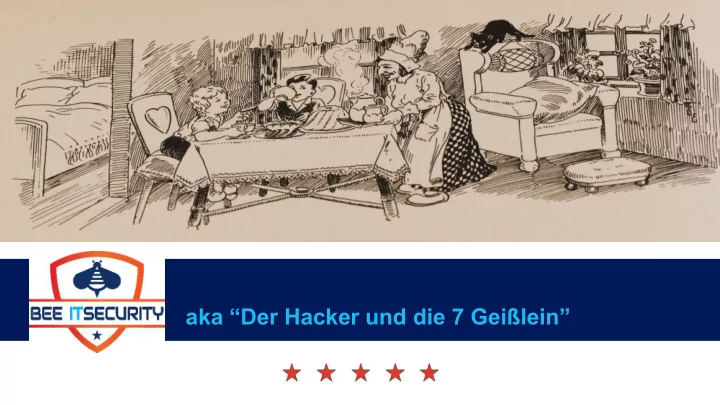 aka der hacker und die 7 gei lein 27 03 2018 exploit