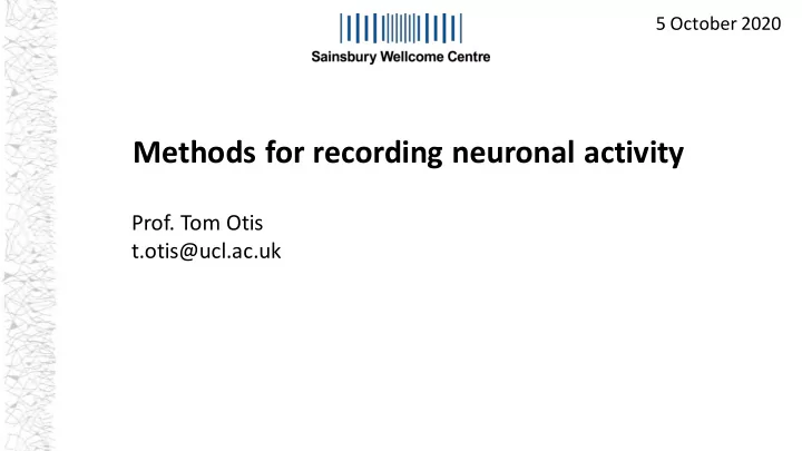 methods for recording neuronal activity