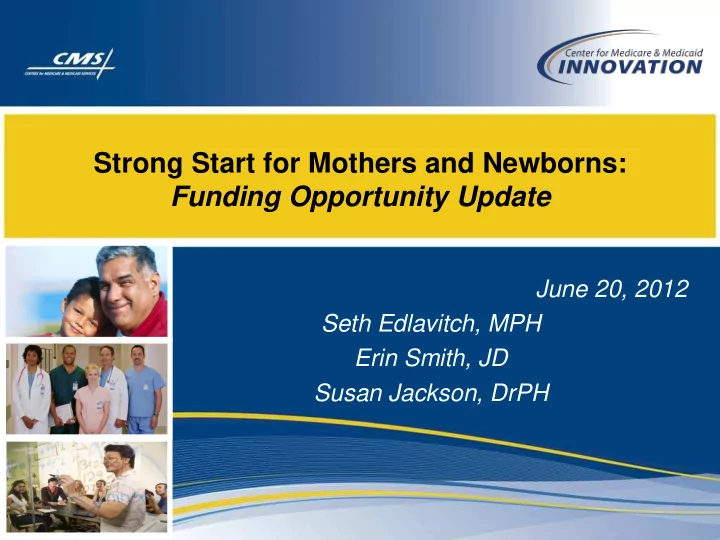 strong start for mothers and newborns funding opportunity