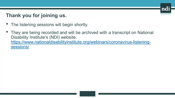 listening sessions impact of the coronavirus pandemic on
