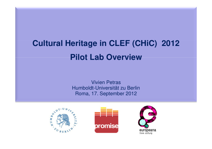 c lt cultural heritage in clef chic 2012 l h it i clef