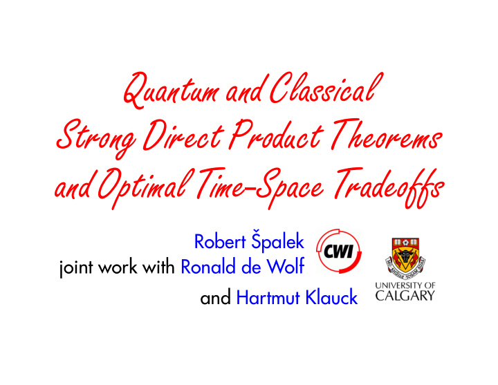 quantum and classical strong direct product theorems and