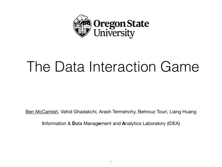 the data interaction game