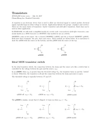 Transistors ENGR 40M lecture notes  July 10, 2017  Chuan-Zheng Lee, Stanford University  A