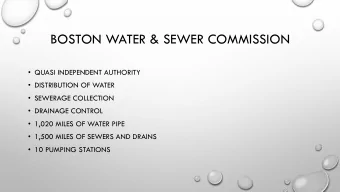 BOSTON WATER &amp; SEWER COMMISSION  QUASI INDEPENDENT AUTHORITY  DISTRIBUTION OF WATER