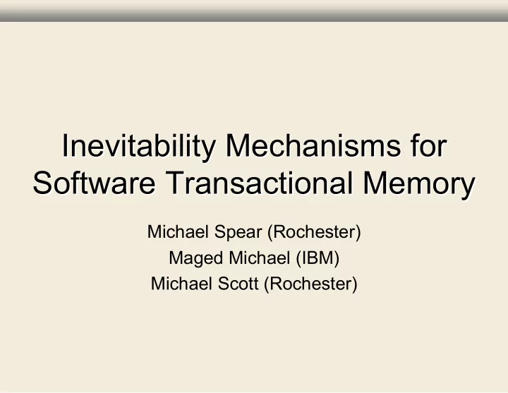inevitability mechanisms for inevitability mechanisms for