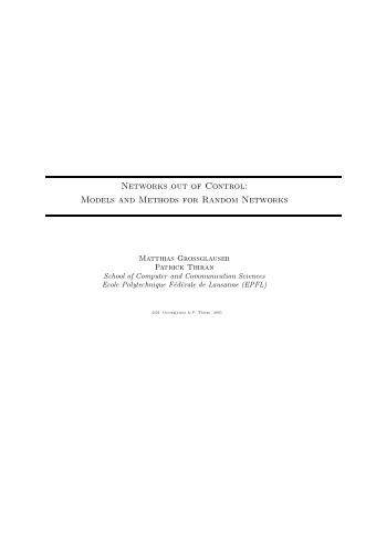Networks out of Control:  Models and Methods for Random Networks  Matthias Grossglauser  Patrick