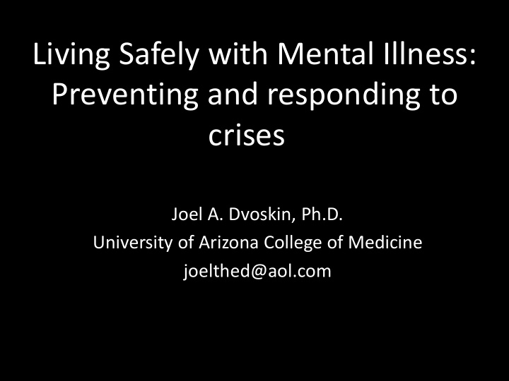 living safely with mental illness