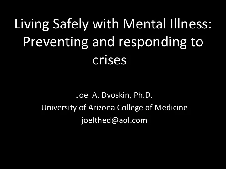 living safely with mental illness