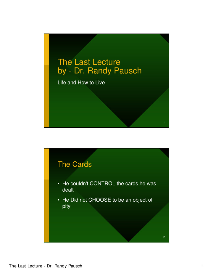 the last lecture by dr randy pausch