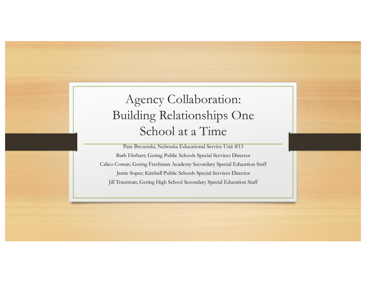 agency collaboration building relationships one school at