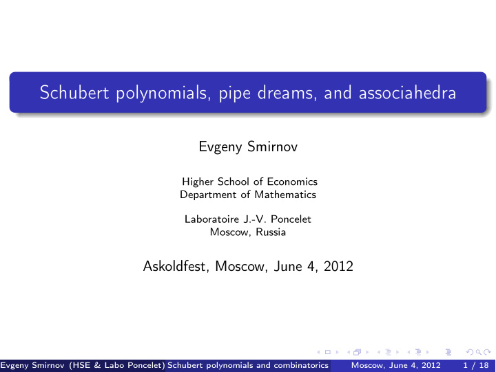 schubert polynomials pipe dreams and associahedra