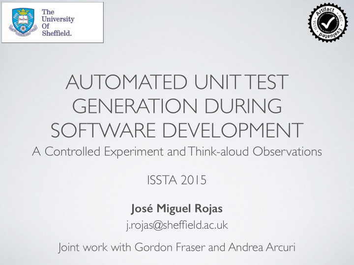 automated unit test generation during software development
