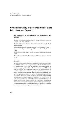 Systematic Study of Deformed Nuclei at the  Drip Lines and Beyond M.V. Stoitsov 1 , 3 , J.
