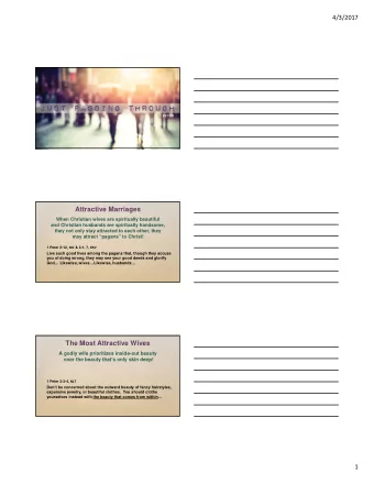 Attractive Marriages  When Christian wives are spiritually beautiful  and Christian husbands are