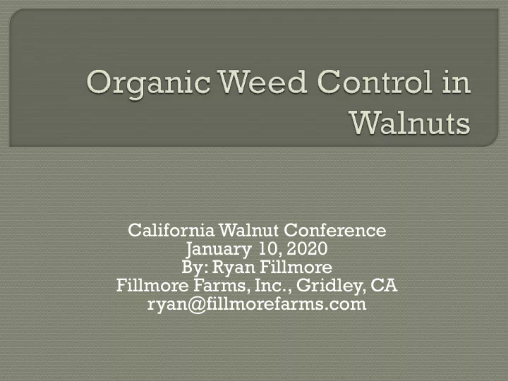 california walnut conference