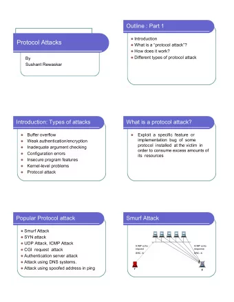 Protocol Attacks  What is a protocol attack?  How does it work?  Different types of