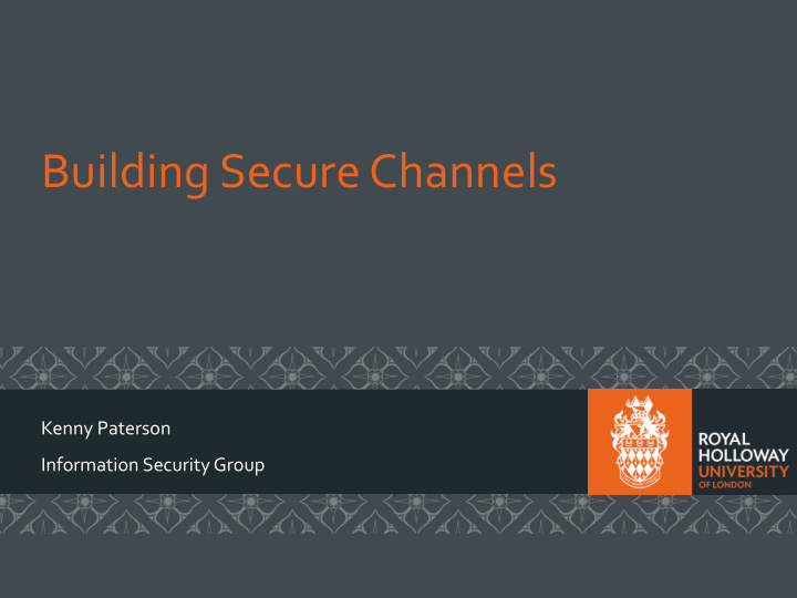 building secure channels