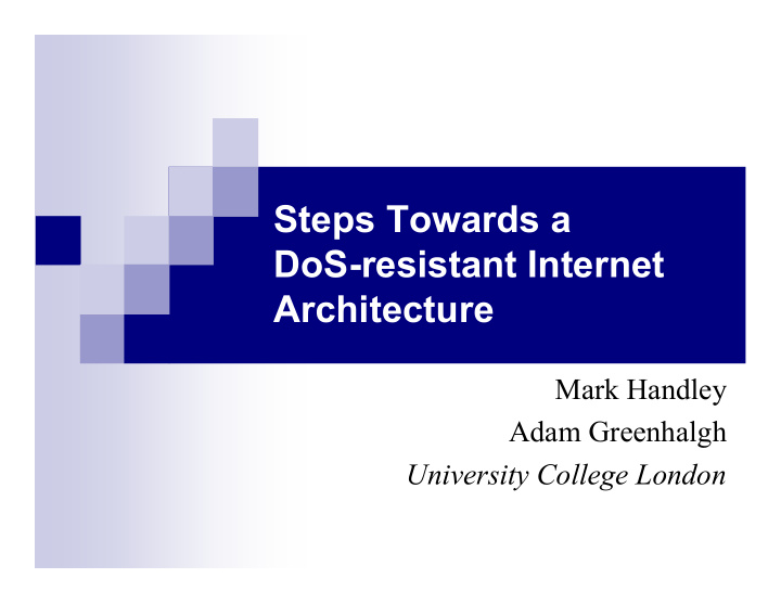 steps towards a dos resistant internet architecture