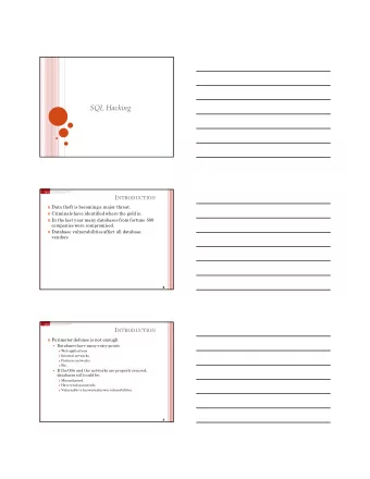 SQL Hacking I NTRODUCTION  Data theft is becoming a major threat.  Criminals have identified