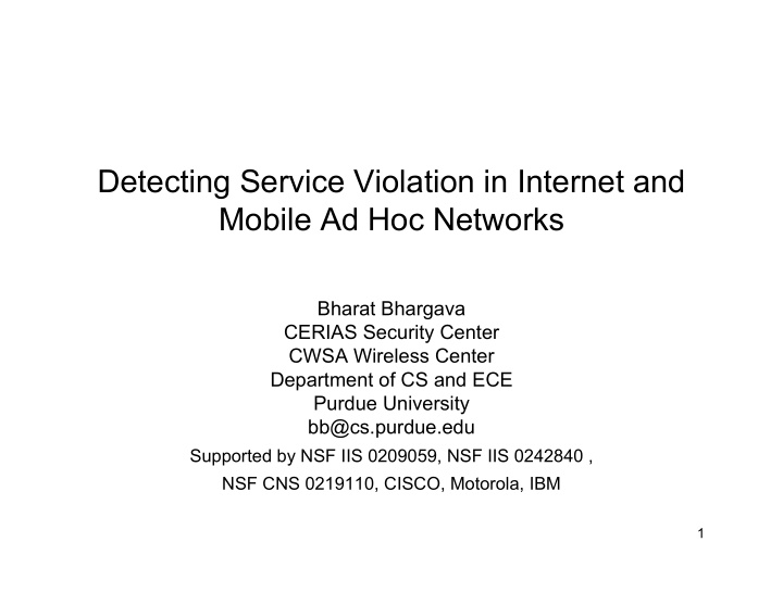 detecting service violation in internet and mobile ad hoc