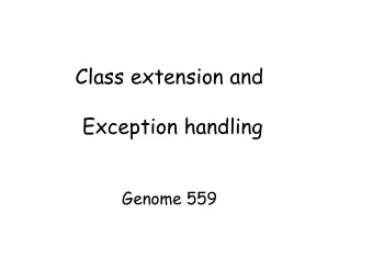 Genome 559  Review - classes  1) Class constructors -  class myClass:  def __init__(self, arg1,