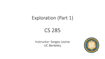 CS 285  Instructor: Sergey Levine  UC Berkeley  Whats the problem?  this is easy (mostly)  this