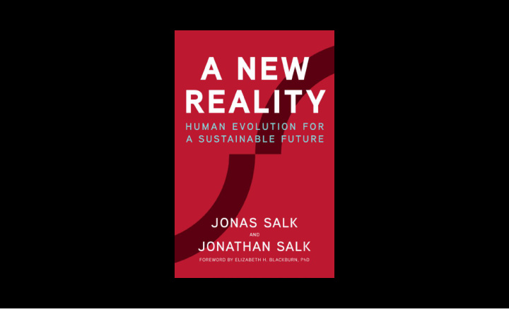 a vision of hope for a world in transition jonas salk s