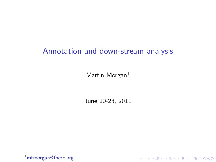 annotation and down stream analysis