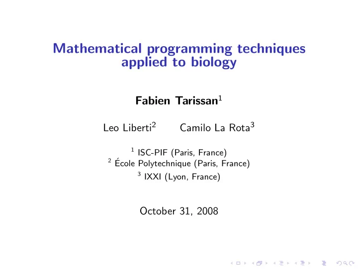 mathematical programming techniques applied to biology