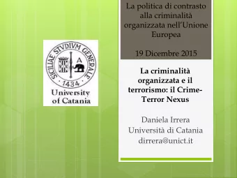 Europea  19 Dicembre 2015  La criminalit  organizzata e il  terrorismo: il Crime-  Terror Nexus