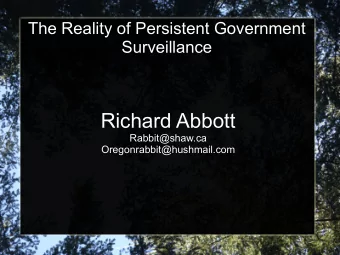 Richard Abbott  Rabbit@shaw.ca  Oregonrabbit@hushmail.com  Disclosure  All info in this