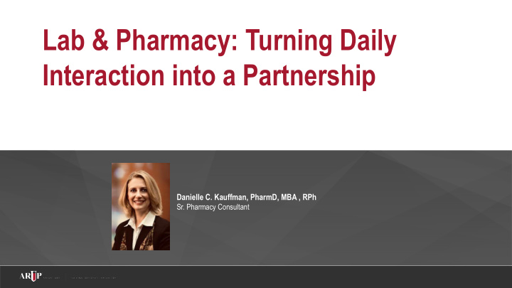 lab pharmacy turning daily interaction into a partnership