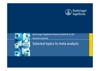 Selected topics in meta analysis  H. Schmidt - Tagung der AG &quot;Bayes-Methodik&quot;, 5 December