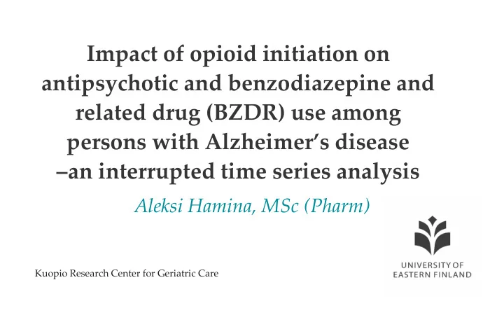 impact of opioid initiation on