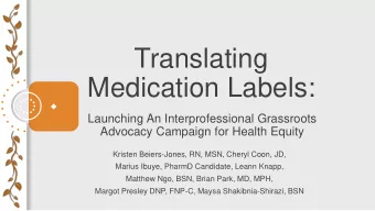 Translating  Medication Labels:  Launching An Interprofessional Grassroots  Advocacy Campaign for