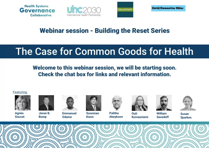 the case for common goods for health
