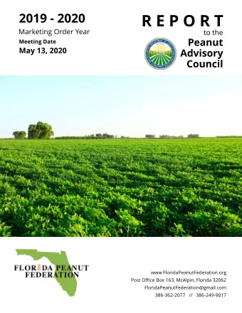 R E P O R T  Marketing Order Y  ear  to the  Peanut  Meet ing Dat e  May 13, 2020  Advisory