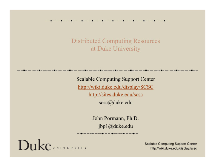 distributed computing resources at duke university