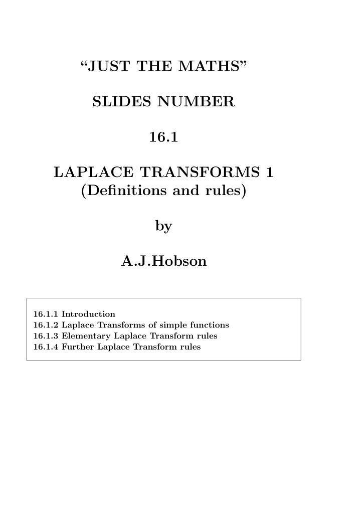 just the maths slides number 16 1 laplace transforms 1
