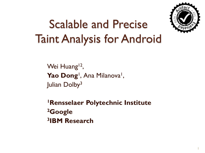 scalable and precise taint analysis for android